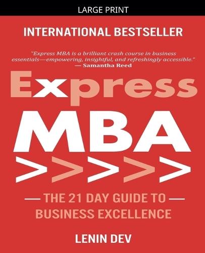 Express MBA: The 21-Day Guide to Business Excellence
