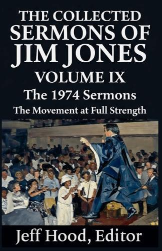 The Collected Sermons of Jim Jones  by Jeff Hood at Abbey's Bookshop, 