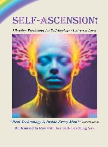 Self-Ascension  by Rimaletta S Ray, PH D at Abbey's Bookshop, 