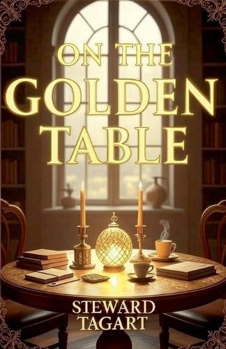 On the Golden Table