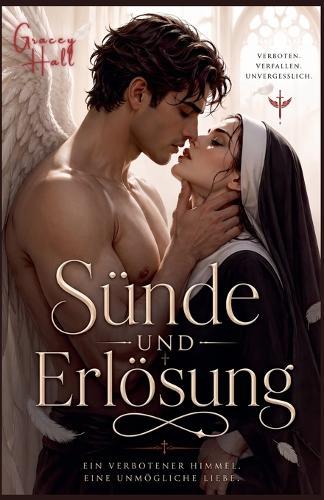 Sünde und Erlösung: Ein Verbotener Himmel