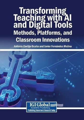 Transforming Teaching with AI and Digital Tools: Methods, Platforms ...