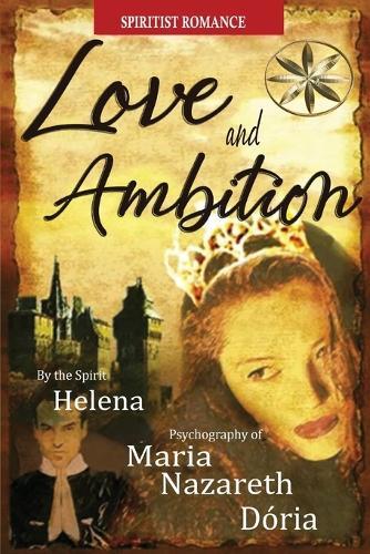 Love and Ambition  by Maria Nazareth Dória at Abbey's Bookshop, 
