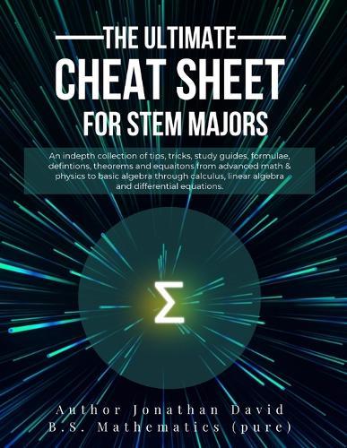 The Ultimate Cheat Sheet for STEM Majors - Textbook Size  by Jonathan David at Abbey's Bookshop, 