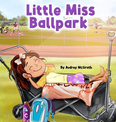 Little Miss Ballpark  by Audrey McGrath at Abbey's Bookshop, 