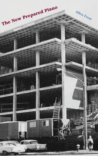 The New Prepared Piano  by Allen Frost at Abbey's Bookshop, 