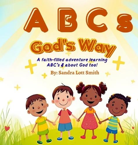 ABC's God's Way  by Sandra Lott Smith at Abbey's Bookshop, 