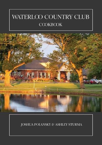 Waterloo Country Club Cookbook