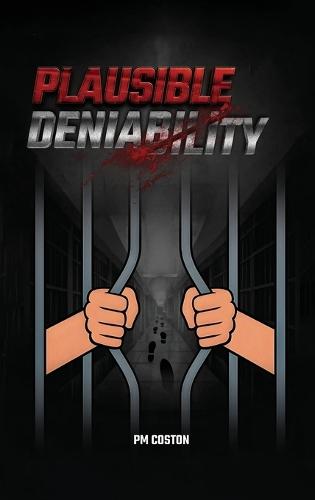 Plausible Deniability (Thomas Michael Dunn, Paid Assassin)  by Pm Coston at Abbey's Bookshop, 