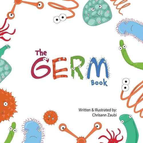 The Germ Book  by Chrisann Zaubi at Abbey's Bookshop, 