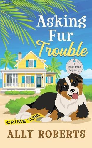 Asking Fur Trouble
