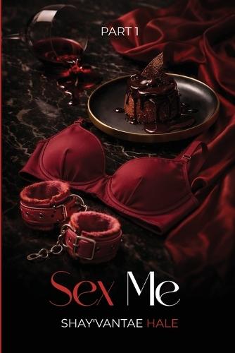 Sex Me!: Part 1