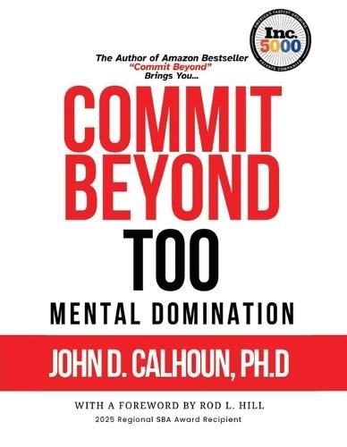 Commit Beyond TOO  by John D Calhoun Ph D at Abbey's Bookshop, 