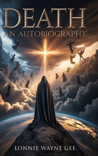 Death: An Autobiography  by Lonnie Wayne Gee at Abbey's Bookshop, 