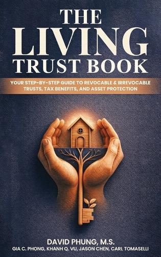 The Living Trust Book  by M S David Phung at Abbey's Bookshop, 