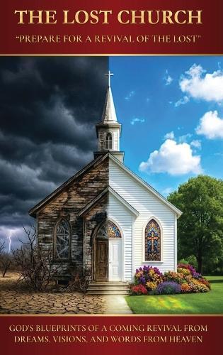 The Lost Church: Prepare for a Revival of the Lost  by Buddy Mefford at Abbey's Bookshop, 