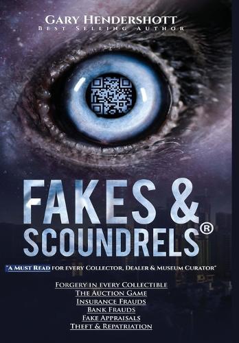 Fakes And Scoundrels  by Gary Lynn Hendershott at Abbey's Bookshop, 