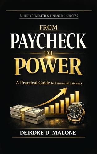 From Paycheck To Power