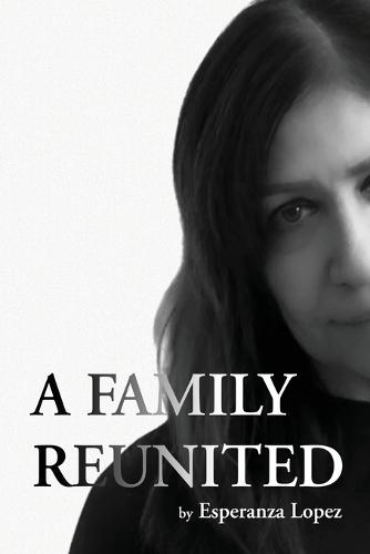 A Family Reunited