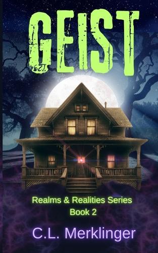 Geist  by C L Merklinger at Abbey's Bookshop, 