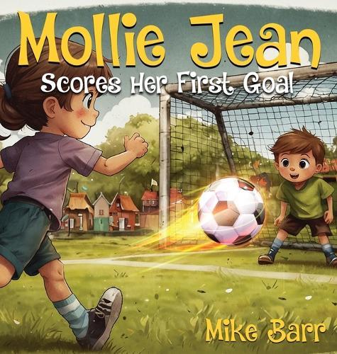 Mollie Jean Score Her First Goal  by Mike Barr at Abbey's Bookshop, 