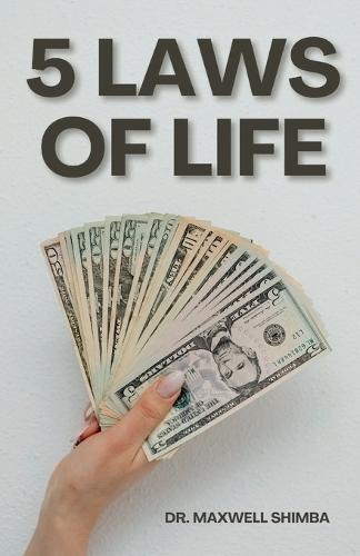 5 Laws of Life  by Maxwell Shimba at Abbey's Bookshop, 