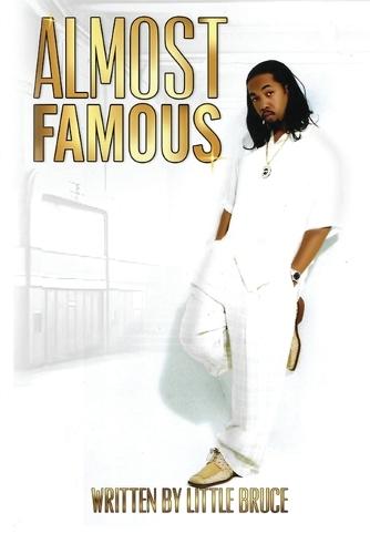 Almost Famous  by Bruce Thurmon at Abbey's Bookshop, 