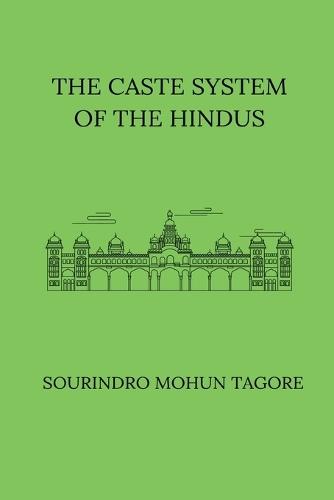 The Caste System of the Hindus  by Sourindro Mohun Tagore at Abbey's Bookshop, 