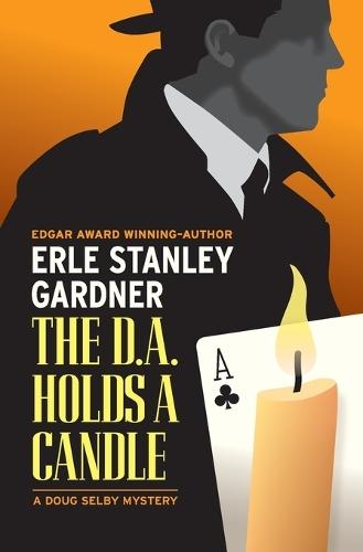 The D.A. Holds a Candle  by Erle Stanley Gardner at Abbey's Bookshop, 
