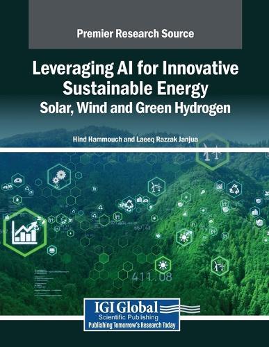Leveraging AI for Innovative Sustainable Energy: Solar, Wind and Green Hydrogen  by Hind Hammouch at Abbey's Bookshop, 