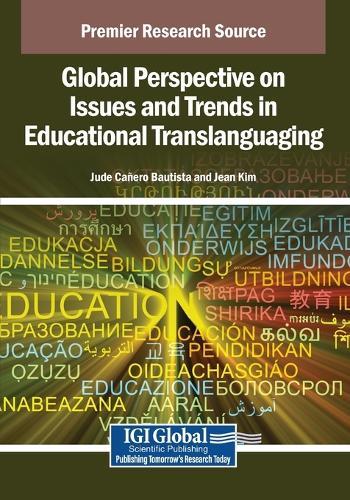 Global Perspective on Issues and Trends in Educational Translanguaging  by Jude Cañero Bautista at Abbey's Bookshop, 