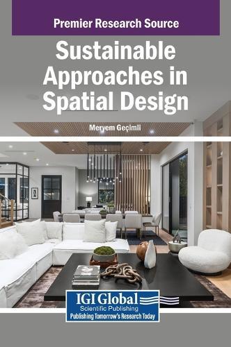 Sustainable Approaches in Spatial Design  by Meryem Geçimli at Abbey's Bookshop, 