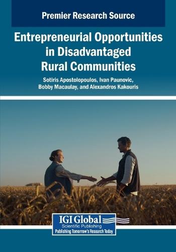 Entrepreneurial Opportunities in Disadvantaged Rural Communities  by Sotiris Apostolopoulos at Abbey's Bookshop, 