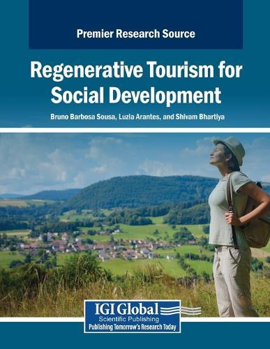 Regenerative Tourism for Social Development  by Bruno Barbosa Sousa at Abbey's Bookshop, 