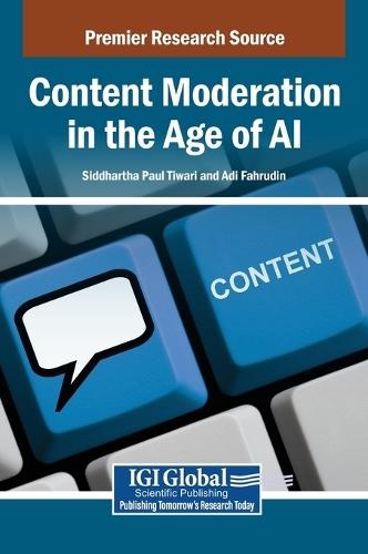 Content Moderation in the Age of AI  by Siddhartha Paul Tiwari at Abbey's Bookshop, 