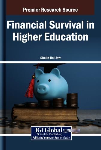 Financial Survival in Higher Education  by Shalin Hai-Jew at Abbey's Bookshop, 