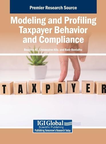 Modeling and Profiling Taxpayer Behavior and Compliance  by Bouchra Alj at Abbey's Bookshop, 