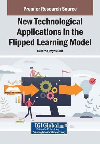 New Technological Applications in the Flipped Learning Model  by Gerardo Reyes Ruiz at Abbey's Bookshop, 