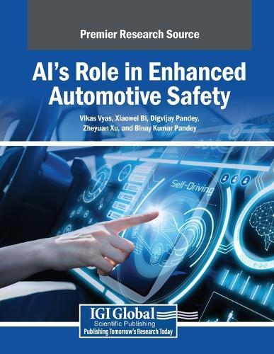 AI's Role in Enhanced Automotive Safety  by Vikas Vyas at Abbey's Bookshop, 