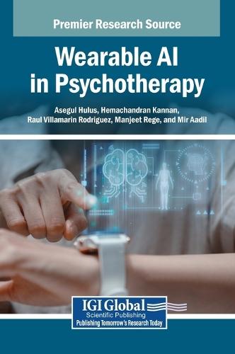 Wearable AI in Psychotherapy  by Asegul Hulus at Abbey's Bookshop, 