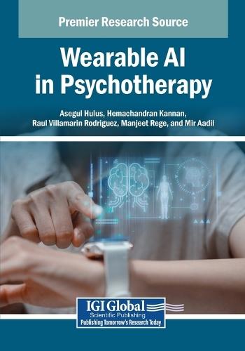 Wearable AI in Psychotherapy  by Asegul Hulus at Abbey's Bookshop, 