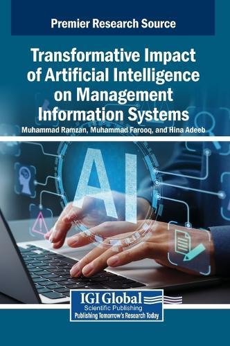 Transformative Impact of Artificial Intelligence on Management Information Systems  by Muhammad Ramzan at Abbey's Bookshop, 