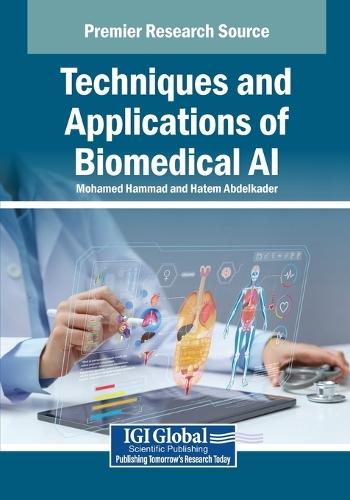 Techniques and Applications of Biomedical AI  by Mohamed Hammad at Abbey's Bookshop, 