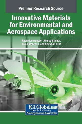 Innovative Materials for Environmental and Aerospace Applications  by Rachid Amrousse at Abbey's Bookshop, 