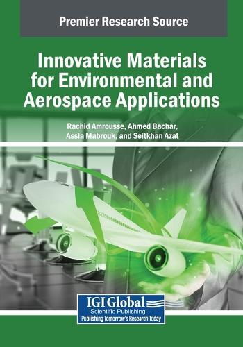 Innovative Materials for Environmental and Aerospace Applications  by Rachid Amrousse at Abbey's Bookshop, 