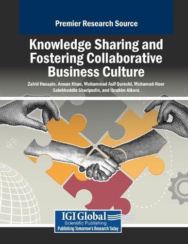 Knowledge Sharing and Fostering Collaborative Business Culture  by Zahid Hussain at Abbey's Bookshop, 