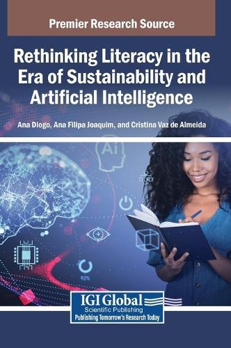 Rethinking Literacy in the Era of Sustainability and Artificial Intelligence  by Ana Diogo at Abbey's Bookshop, 