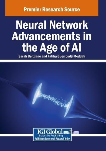 Neural Network Advancements in the Age of AI  by Sarah Benziane at Abbey's Bookshop, 