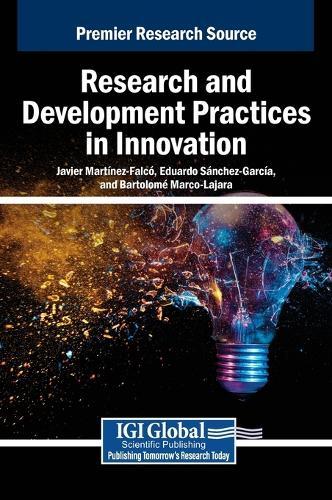 Research and Development Practices in Innovation  by Javier Martínez-Falcó at Abbey's Bookshop, 
