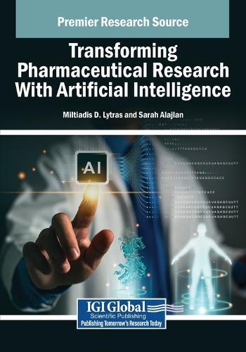 Transforming Pharmaceutical Research With Artificial Intelligence  by Miltiadis D. Lytras at Abbey's Bookshop, 
